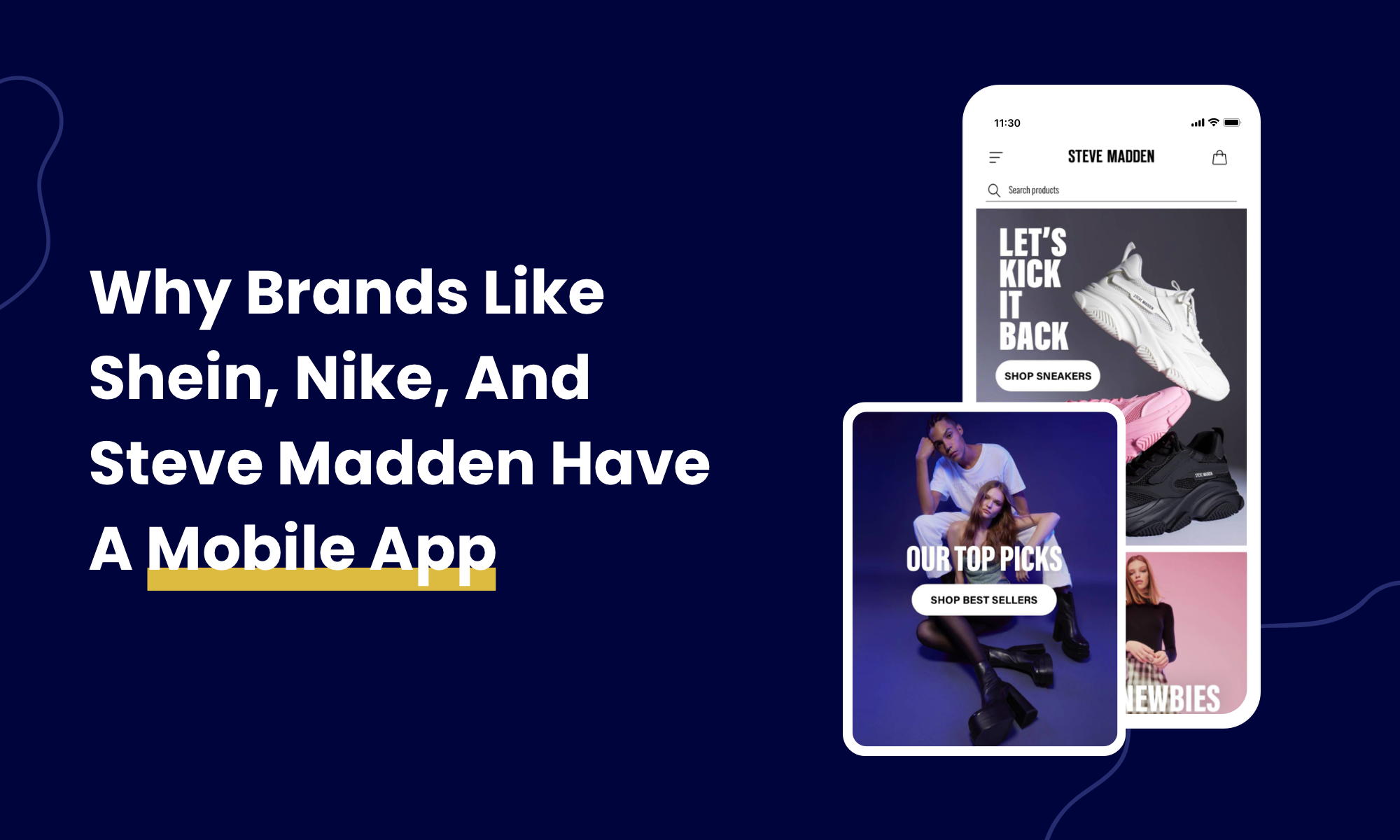 Why Brands Like Shein, Nike, and Steve Madden Have a Mobile App