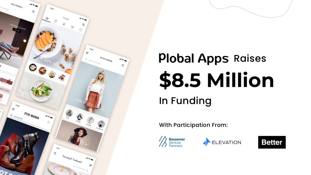 Plobal Apps raises $8.5 million in round led by Elevation Capital and Bessemer